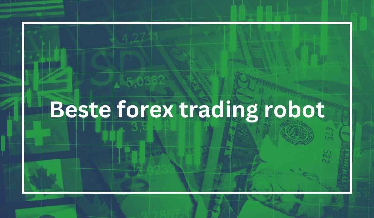 Beste forex trading robot med dollar og graf i bakgrunnen